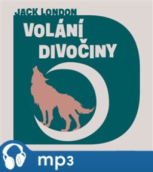 Product detail of Volání divočiny, mp3 - Jack London