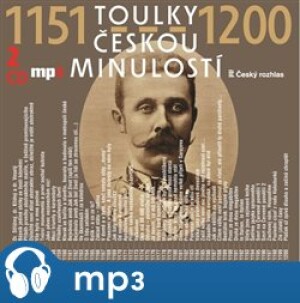 Product detail of Toulky českou minulostí 1151-1200, mp3 - Josef Veselý
