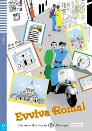Product detail of Letture Graduate ELI Giovani 2/A2: Evviva Roma!+CD - Giorgio Massei