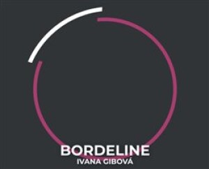 Product detail of Bordeline - Ivana Gibová