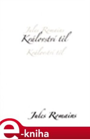 Product detail of Království těl - Jules Romains