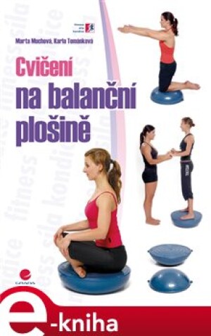 Product detail of Cvičení na balanční plošině - Marta Muchová, Karla Tománková