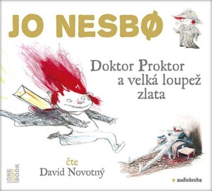 Product detail of Doktor Proktor a velká loupež zlata - CDmp3 (Čte David Novotný) - Jo Nesbo