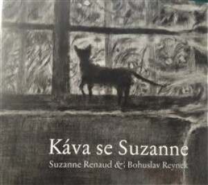 Product detail of Káva se Suzanne, CD - Suzanne Renaud, Bohuslav Reynek