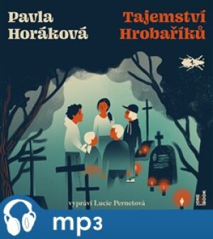 Product detail of Tajemství Hrobaříků, mp3 - Pavla Horáková
