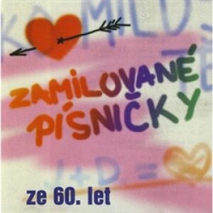 Product detail of Zamilované písničky ze 60. - Různí interpreti