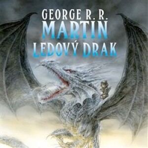 Product detail of Ledový drak - George R. R. Martin