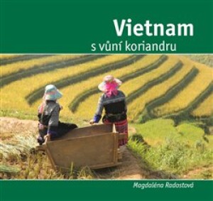 Product detail of Vietnam s vůní koriandru - Magdalena Radostová