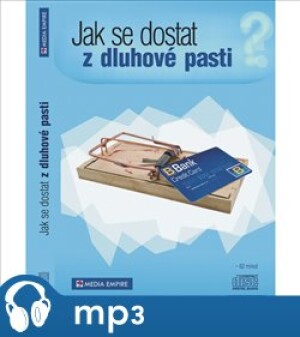 Product detail of Jak se dostat z dluhové pasti, mp3 - Dan Miller