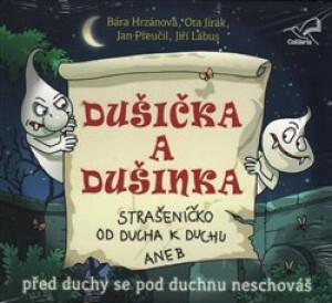 Product detail of Dušička a Dušinka. před duchy se pod duchnu neschováš, CD - Radek Adamec
