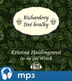 Product detail of Richardovy živé hračky, mp3 - Kristina Haidingerová