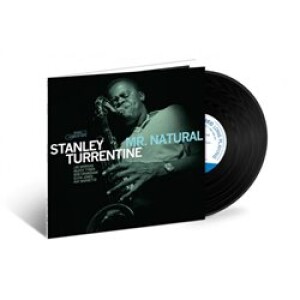 Product detail of Mr. Natural (Blue Note Tone Poet Series) - Stanley Turrentine