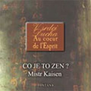 Product detail of Co je to zen? - CD - Mistr Kaisen