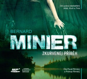 Product detail of Zkurvenej příběh (audiokniha) - Bernard Minier