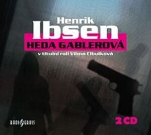 Product detail of Heda Gablerová - 2CD - Henrik Ibsen