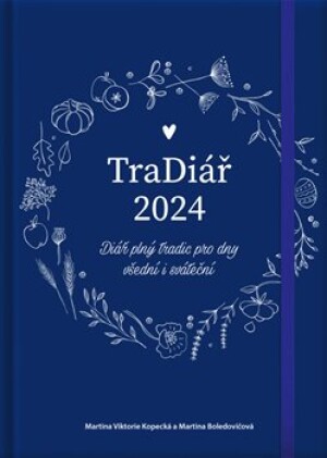 Product detail of TraDiář 2024 - Martina Boledovičová, Martina Viktorie Kopecká
