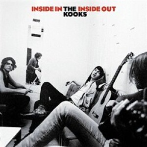 Product detail of Inside In / Inside Out (15th Anniversary Deluxe Edition) - The Kooks