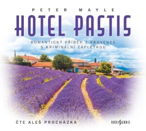 Product detail of Hotel Pastis - CDmp3 (Čte Aleš Procházka) - Peter Mayle