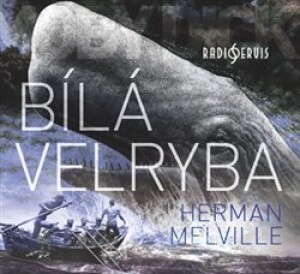 Product detail of Bílá velryba - Herman Melville