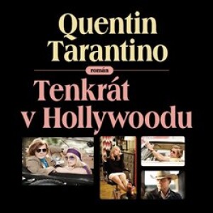 Product detail of Tenkrát v Hollywoodu, CD - Quentin Tarantino