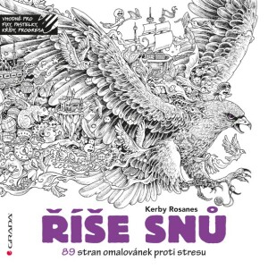 Product detail of Říše snů - 89 stran omalovánek proti stresu - Kerby Rosanes