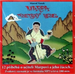 Product detail of Marpa - Tibetský rebel - CD - Marcel Vanek
