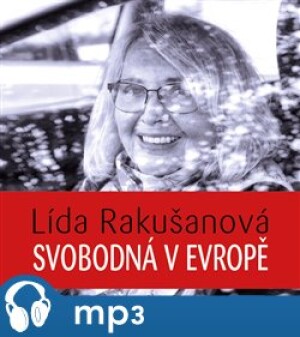 Product detail of Svobodná v Evropě, mp3 - Lída Rakušanová