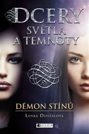 Product detail of Dcery světla a temnoty – Démon stínů - Lenka Dostálová