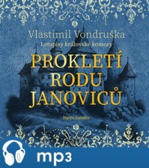 Product detail of Prokletí rodu Janoviců, mp3 - Vlastimil Vondruška