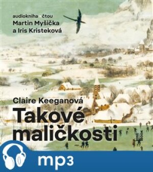 Product detail of Takové maličkosti, mp3 - Claire Keeganová