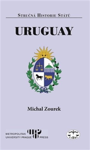 Product detail of Uruguay - Stručná historie států - Michal Zouerk