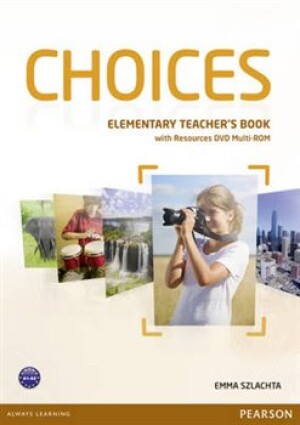 Product detail of Choices Elementary Teachers Book &amp; DVD Multi-ROM Pack - Emma Szlachta