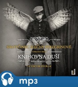 Product detail of Sirotčinec slečny Peregrinové: Knihovna duší, mp3 - Ransom Riggs