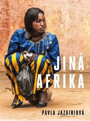Product detail of Jiná Afrika - Pavla Jazairiová