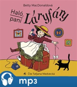 Product detail of Haló, paní Láryfáry, mp3 - Betty MacDonaldová