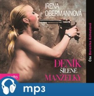 Product detail of Deník šílené manželky, mp3 - Irena Obermannová