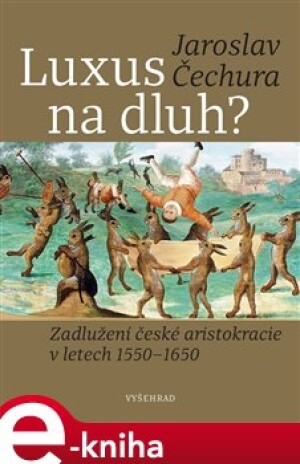 Product detail of Luxus na dluh? - Jaroslav Čechura