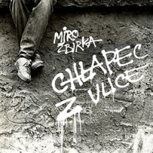 Product detail of Chlapec z ulice - Miroslav Žbirka
