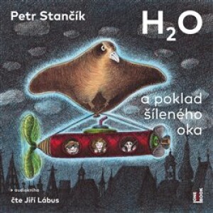 Product detail of H2O a poklad šíleného oka - Petr Stančík