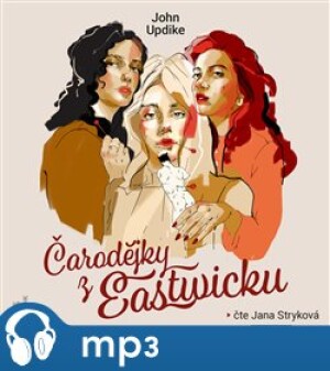 Product detail of Čarodějky z Eastwicku, mp3 - John Updike