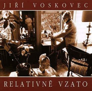 Product detail of Jiří Voskovec: Relativně vzato CD - Jiří Voskovec