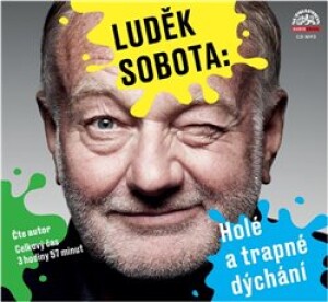 Product detail of Holé a trapné dýchání - Luděk Sobota