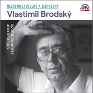 Product detail of Nezapomenutelný a jedinečný Vlastimil Brodský - Vlastimil Brodský