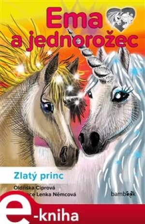 Product detail of Ema a jednorožec – Zlatý princ - Oldřiška Ciprová