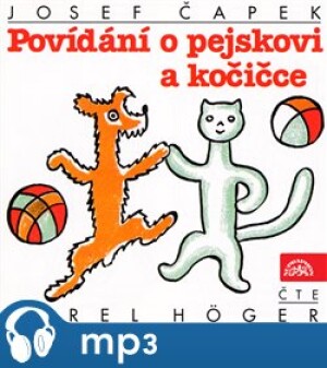 Product detail of Povídání o pejskovi a kočičce, mp3 - Josef Čapek