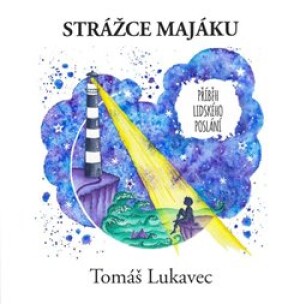 Product detail of Strážce majáku - Tomáš Lukavec