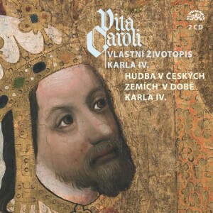 Product detail of Vita Caroli - Vlastní životopis Karla IV. + Hudba na dvoře Karla IV. - CD - Karel IV. Lucemburský