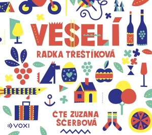 Product detail of Veselí (audiokniha) - Radka Třeštíková