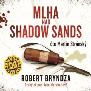 Product detail of Mlha nad Shadow Sands - CDmp3 (Čte Martin Stránský) - Robert Bryndza