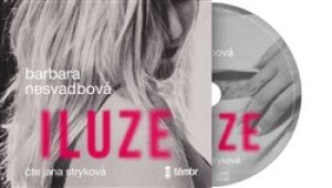 Product detail of Iluze, CD - Barbara Nesvadbová